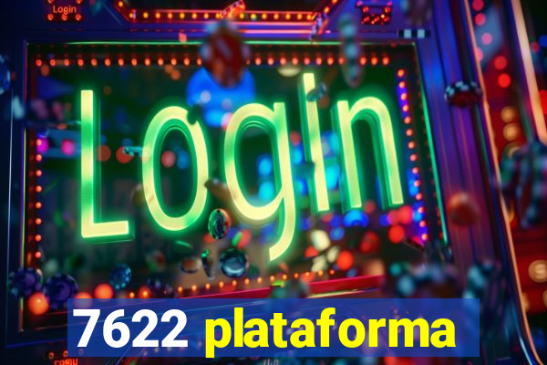 7622 plataforma